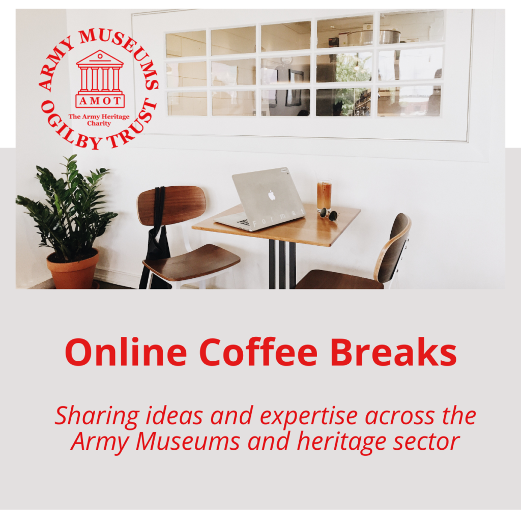 AMOT Coffee Morning website tile 2026 Army Museums Ogilby Trust AMOT Coffee Breaks